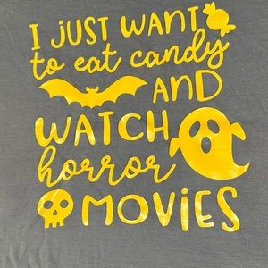 Halloween. I just want to eat candy and watch horror movies.